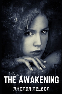 The Awakening by Rhonda Nelson