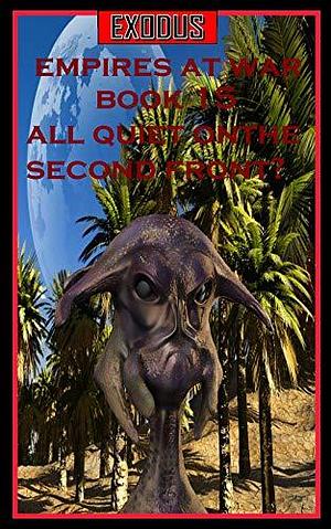 All Quiet on the Second Front? by Doug Dandridge, Doug Dandridge
