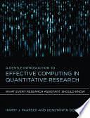 A Gentle Introduction to Effective Computing in Quantitative Research: What Every Research Assistant Should Know by Harry J. Paarsch, Konstantin Golyaev