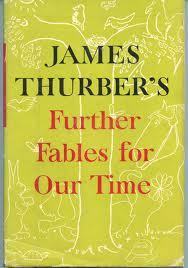 Further Fables for Our Time by James Thurber
