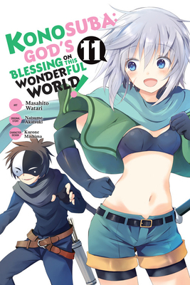 Konosuba: God's Blessing on This Wonderful World!, Vol. 11 (manga) by Masahito Watari, Natsume Akatsuki