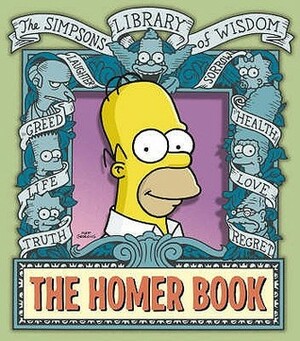 The Homer Book: Simpsons Library of Wisdom by Matt Groening