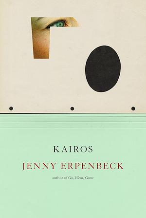 Kairos by Jenny Erpenbeck