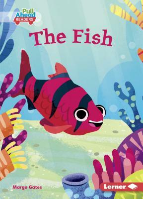 The Fish by Margo Gates