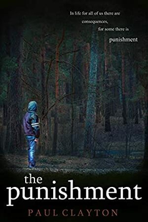 The Punishment by Paul Clayton