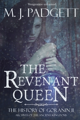The Revenant Queen by M.J. Padgett, M.J. Padgett
