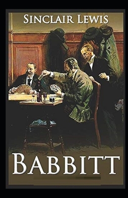 Babbitt Illustrated by Sinclair Lewis