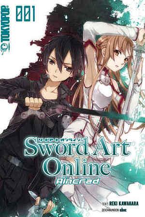 Sword Art Online - Novel 01: Aincrad by Reki Kawahara
