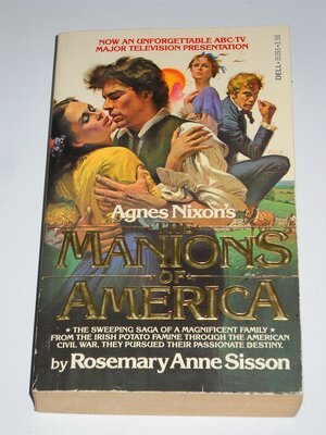 The Manions of America by Rosemary Anne Sisson