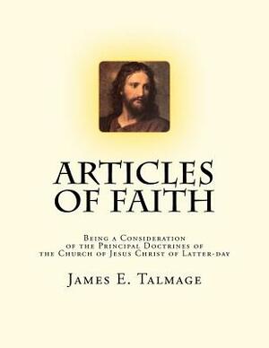 Articles of Faith by James E. Talmage