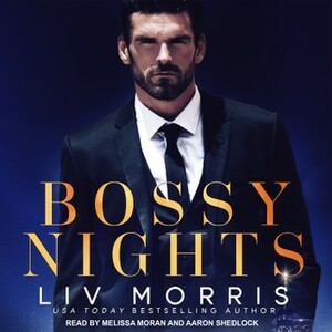 Bossy Nights by Liv Morris