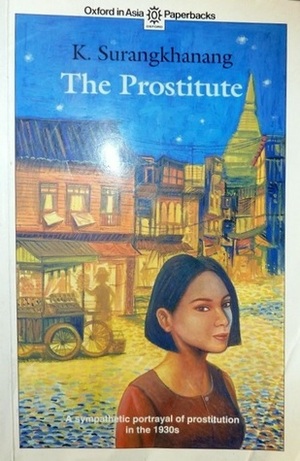 The Prostitute by David Smyth, K. Surangkhanang