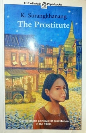 The Prostitute by David Smyth, K. Surangkhanang
