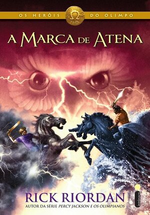 A Marca de Atena by Rick Riordan
