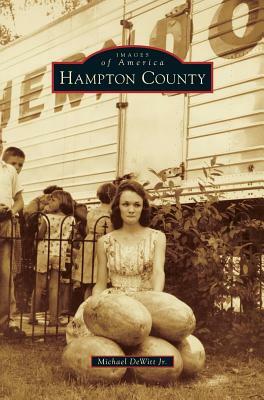 Hampton County by Michael DeWitt