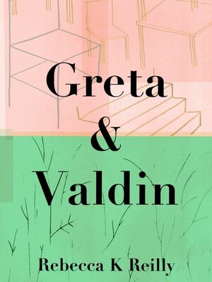 Greta and Valdin by Rebecca K Reilly