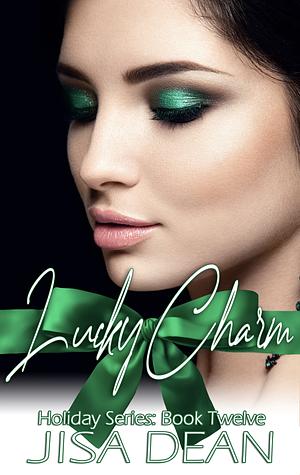 Lucky Charm by Jisa Dean