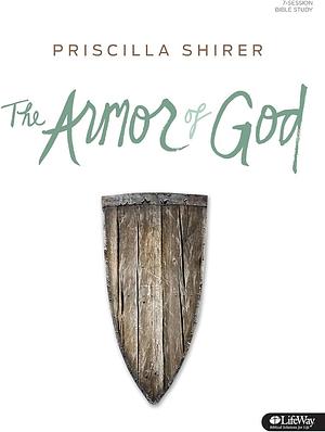 The Armor of God - Bible Study Book with Video Access by Priscilla Shirer