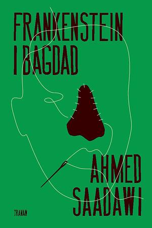 Frankenstein i Bagdad by Ahmed Saadawi