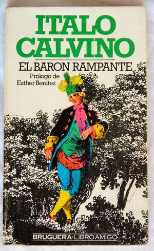 El Barón Rampante by Italo Calvino