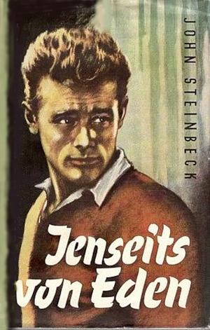 Jenseits von Eden by John Steinbeck