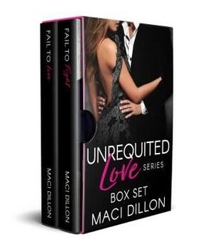 Unrequited Love Box Set by Maci Dillon