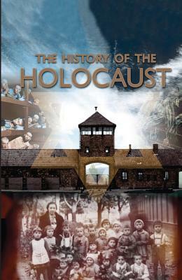The History of the Holocaust by Pat Morgan
