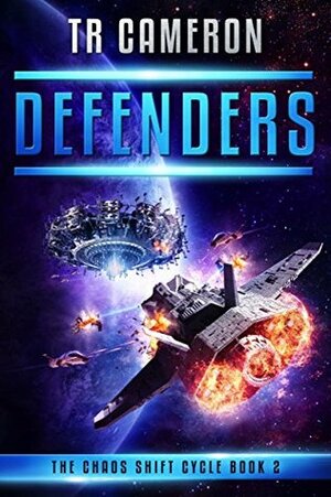Defenders by T.R. Cameron