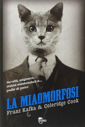 La miaomorfosi by Franz Kafka, Coleridge Cook