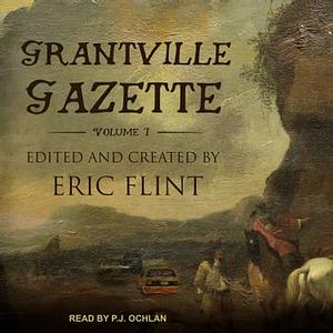Grantville Gazette I by Eric Flint