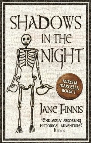 Shadows in the Night: 1 (An Aurelia Marcella Mystery) by Jane Finnis