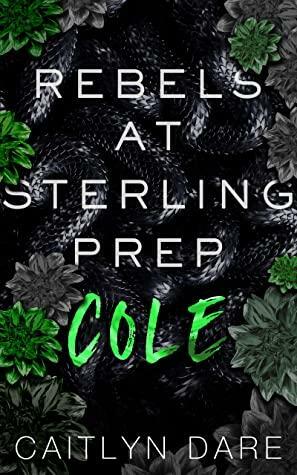 Cole by Caitlyn Dare