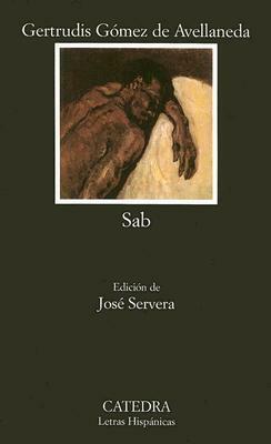 Sab by José Servera, Gertrudis Gómez de Avellaneda