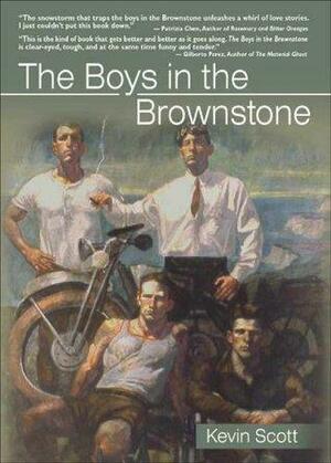 The Boys in the Brownstone by Kevin Scott