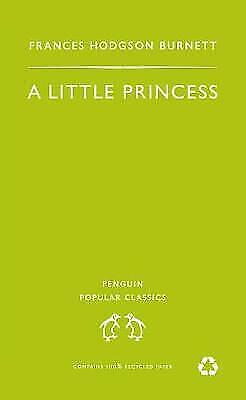 A Little Princess by Frances Hodgson Burnett