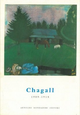 Chagal : 1909-1918 by François Mathey