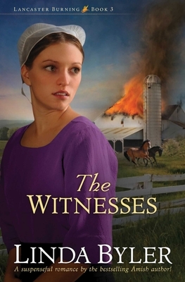 The Witnesses by Linda Byler