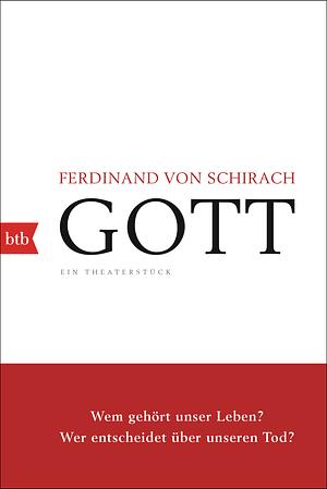 Gott by Ferdinand von Schirach