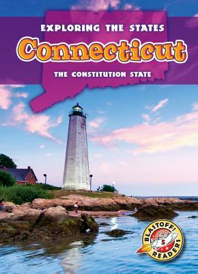 Connecticut: The Constitution State by Emily Rose Oachs