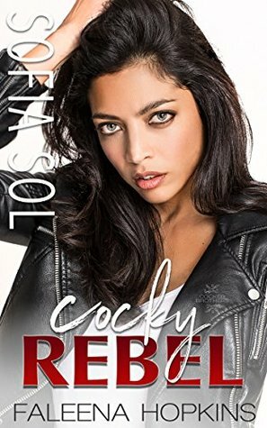 Cocky Rebel: Sofia Sol Cocker by Faleena Hopkins