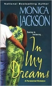 In My Dreams by Monica Jackson