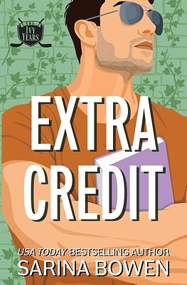 Extra Credit by Sarina Bowen