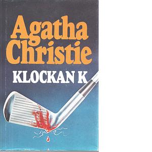 Klockan K by Agatha Christie