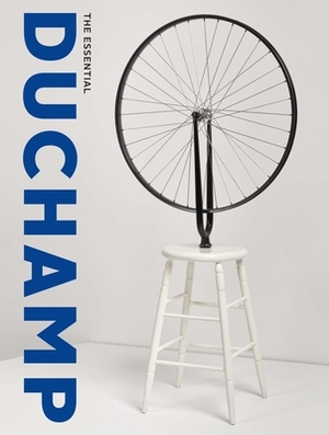 The Essential Duchamp by Matthew Affron