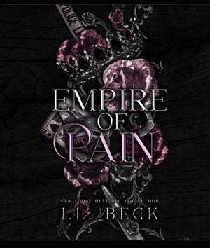 Empire Of Pain by J.L. Beck