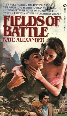 Fields of Battle by Kate Alexander