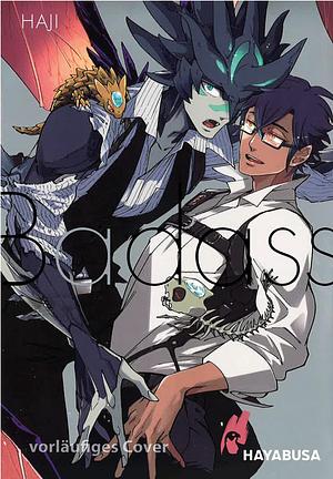 Badass: Erotischer Fantasy-Boys Love um einen liebenswerten Halb-Drachen | Erotischer Fantasy-Boys Love um einen liebenswerten Halb-Drachen by Haji, Dorothea Überall