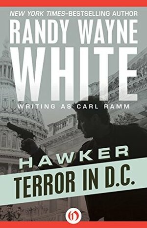 Terror in D.C. by Randy Wayne White, Carl Ramm