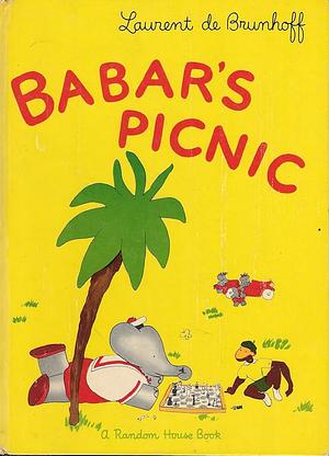 Babar's Picnic by Laurent de Brunhoff