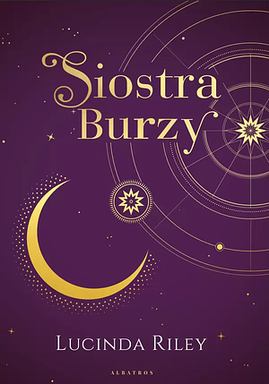 Siostra Burzy by Lucinda Riley